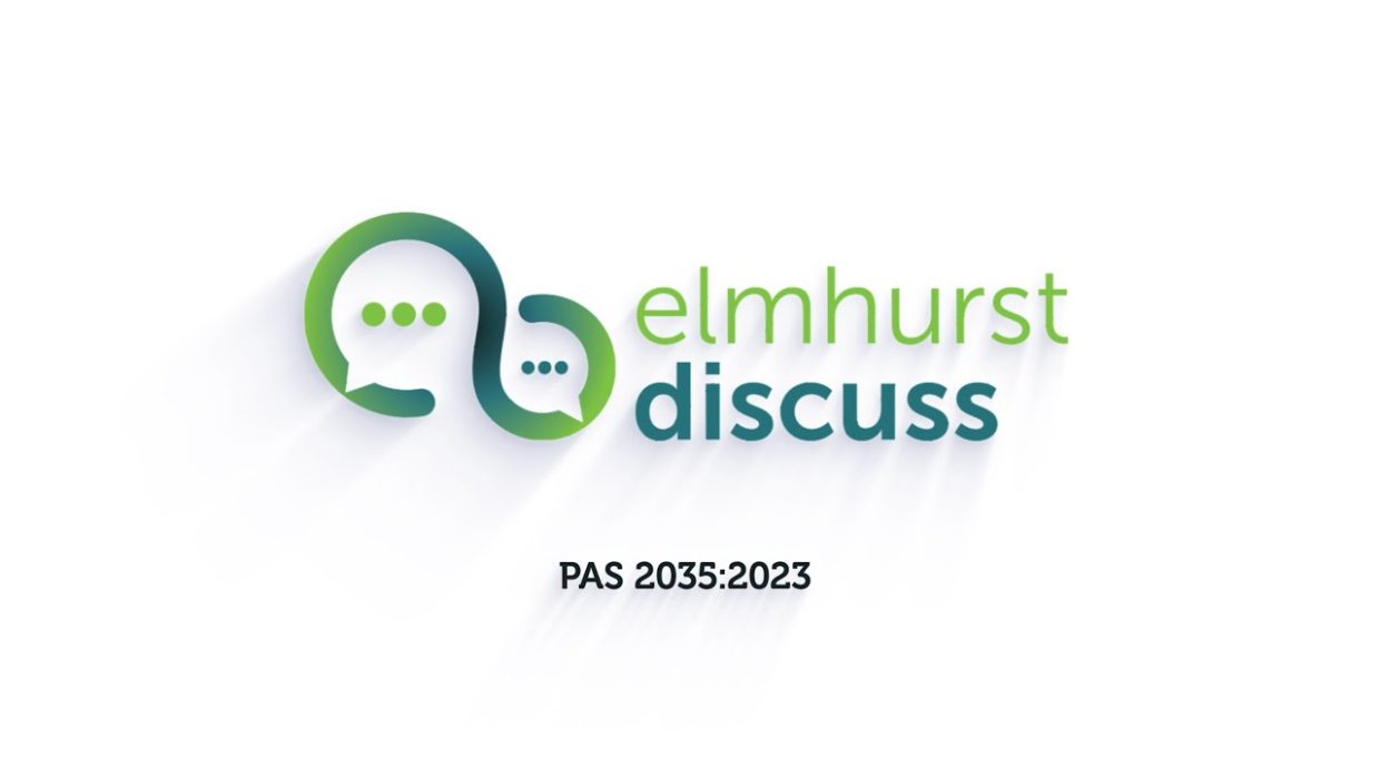 Elmhurst Discuss - PAS 2035:2023